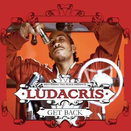 Ludacris – Get Back Lyrics